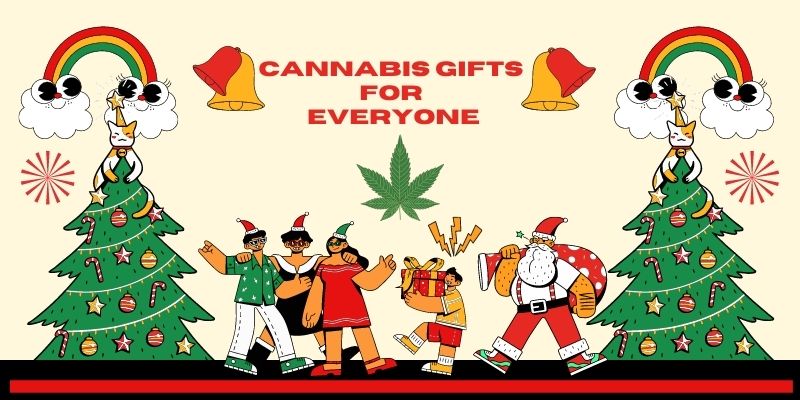 Gifts That’ll be a Hit with Your Cannabis Loving Friend